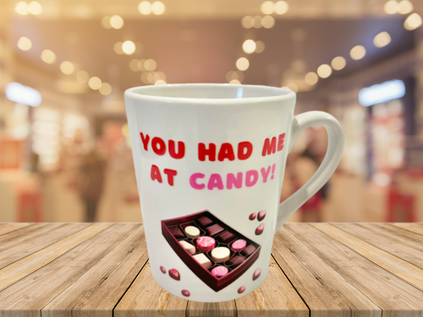 "You Had Me At Candy" Mug (This design is featured on both sides of the mug.)