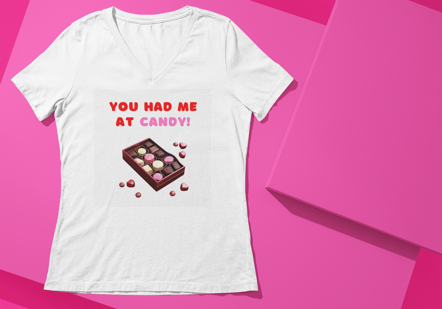 "You Had Me At Candy" T-Shirt  (Crew Neck or V-Neck)